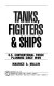 Tanks, fighters & ships : U.S. conventional force planning since  WWII /