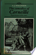 The comedies of Corneille : experiments in the comic /