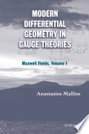 Modern differential geometry in gauge theories /