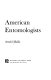 American entomologists.