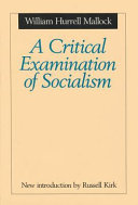 A critical examination of socialism /