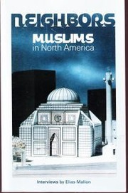 Neighbors : Muslims in North America /