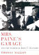 Mrs. Paine's garage and the murder of John F. Kennedy /