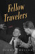 Fellow travelers /