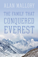 The family that conquered Everest /