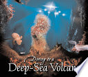 Diving to a deep-sea volcano /