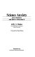 Science anxiety : fear of science and how to overcome it /