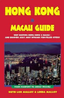 Hong Kong & Macau guide : your passport to great travel! /