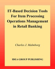 IT-based decision tools for item processing operations management in retail banking /