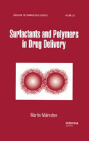 Surfactants and polymers in drug delivery /