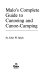 Malo's complete guide to canoeing and canoe-camping /