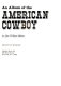 An album of the American cowboy.
