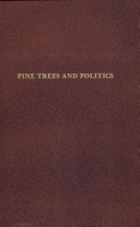 Pine trees and politics /