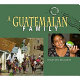 A Guatemalan family /