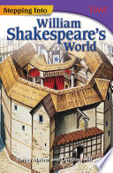 Stepping into William Shakespeare's world /