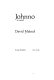 Johnno : a novel /