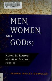 Men, women, and God(s) : Nawal El Saadawi and Arab feminist poetics /