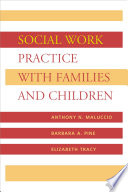 Social work practice with families and children /