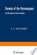 Genesis of the Hymenoptera and the phases of their evolution /