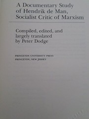 A documentary study of Hendrik de Man, socialist critic of marxism /