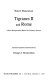 Tigranes II and Rome : a new interpretation based on primary sources /