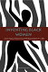 Inventing black women : African American women poets and self-representation, 1877-2000 /