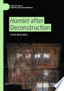 Hamlet after Deconstruction /