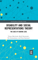 Disability and social representations theory : the case of hearing loss /
