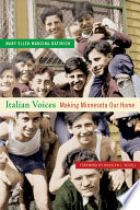 Italian voices : making Minnesota our home /