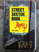 Street sketchbook : journeys /