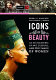 Icons of beauty : art, culture, and the image of women /