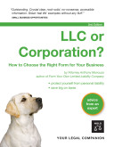 LLC or corporation? : how to choose the right form for your business /