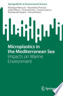 Microplastics in the Mediterranean Sea : Impacts on Marine Environment  /