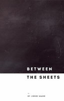 Between the sheets /
