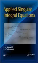 Applied singular integral equations /
