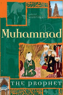 Muhammad, the prophet /