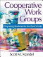 Cooperative work groups : preparing students for the real world /