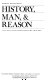 History, man, & reason ; a study in nineteenth-century thought /