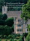 The Cotswold house : stone houses and interiors from the English countryside /