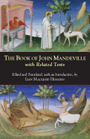 The book of John Mandeville, with related texts /
