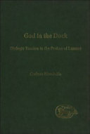 God in the dock : dialogic tension in the Psalms of Lament /
