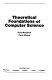 Theoretical foundations of computer science /