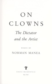 On clowns : the dictator and the artist : essays /