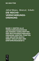 Die Reichsversicherungsordnung : Handausgabe mit gemeinverständlichen Erläuterungen.