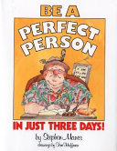 Be a perfect person in just three days! /