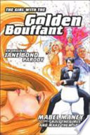 The girl with the golden bouffant : an original Jane Bond parody /