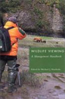 Wildlife viewing : a management handbook /