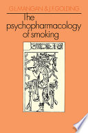 The psychopharmacology of smoking /