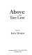 Above the tree line : poems /