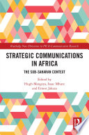 Strategic communications in Africa : the sub-saharan context /